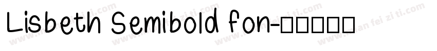 Lisbeth Semibold fon字体转换